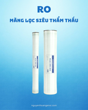 Màng Lọc RO - Công Nghệ Lọc Thẩm Thấu Ngược
